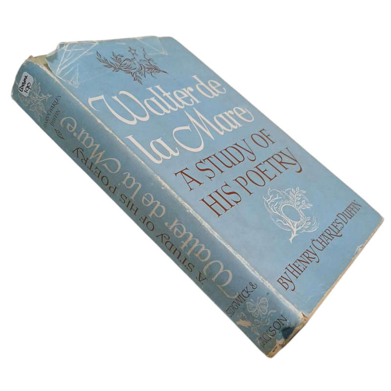 1949 Walter de la Mare, A Study of His Poetry by Henry Charles Duffin Hardcover w/Dustjacket