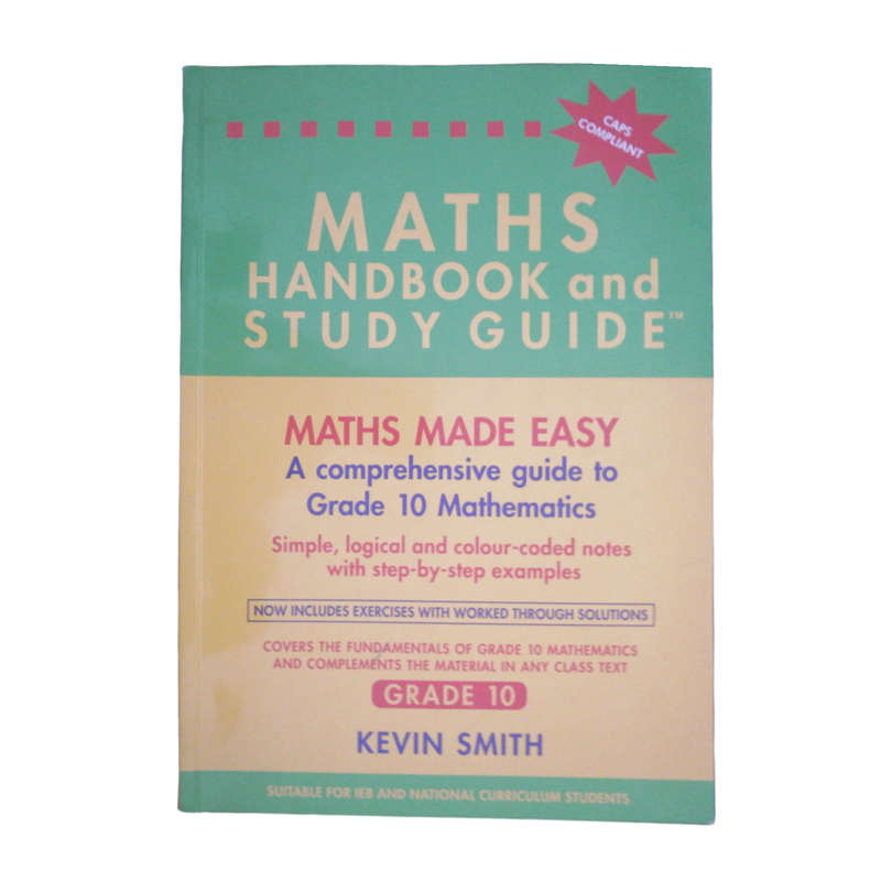 2011 Maths Handbook & Study Guide Grade 10 Softcover