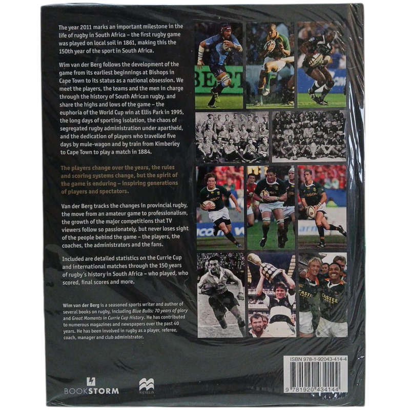 2011 150 Years of South African Rugby By Wim van der Berg Hardcover w/o Dustjacket