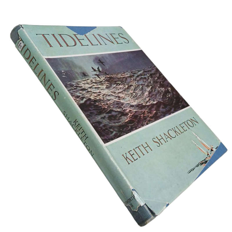 1951 Tidelines by Keith Shackleton Hardcover w/Dustjacket