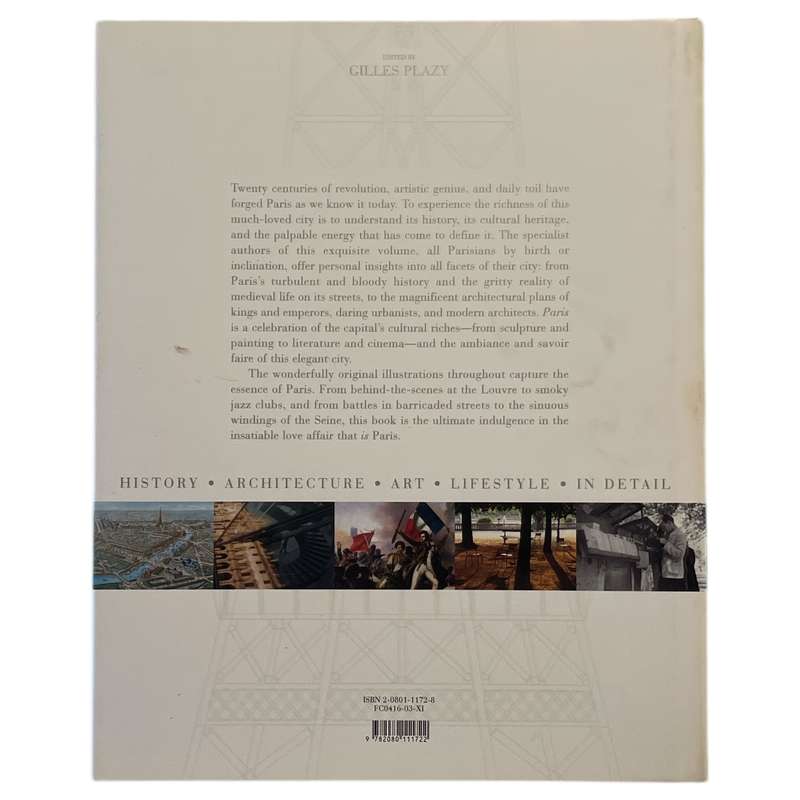 2003 Paris - History - Architecture - Art - Lifestyle - In Detail Hardcover w/Dustjacket