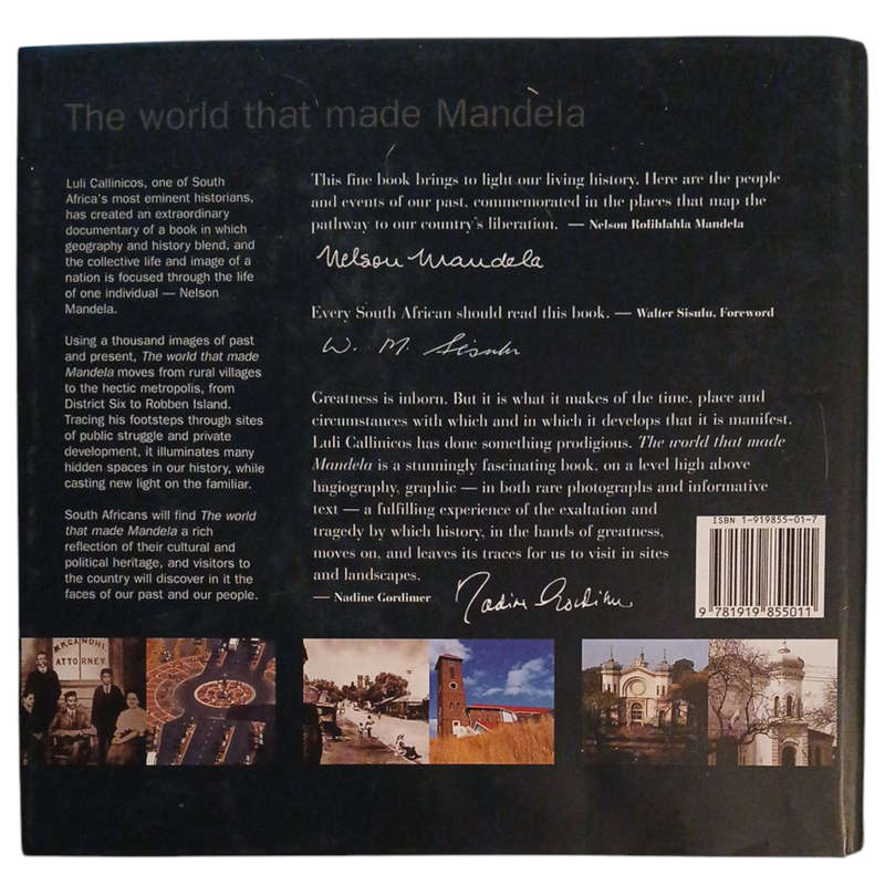 2000 The World that Made Mandela, A Heritage Trail 70 Sites of Significance By Luli Callinicos Hardc