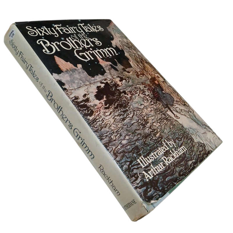 1979 Sixty Fairy Tales of The Brothers Grimm Illustrated by Arthur Rackham Hardcover w/Dustjacket