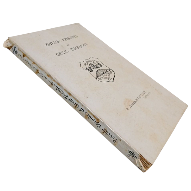 1941 Psychic Episodes of Great Zimbabwe By H.Clarkson Fletcher Softcover