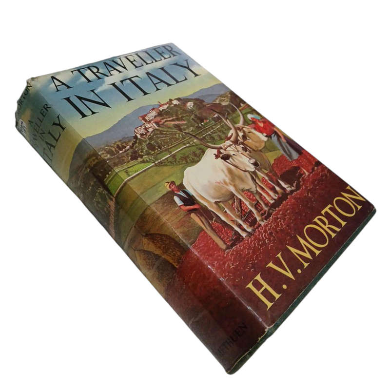 1964 A Traveller in Italy By H.V.Morton Hardcover w/Dustjacket