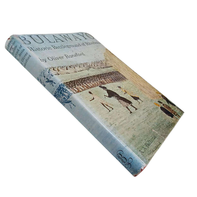 1968 Bulawayo Historic Battleground Of Rhodesia By Olver Ransford Hardcover w/Dustjacket