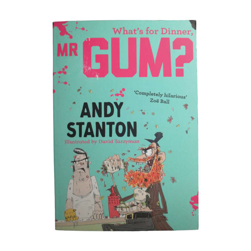 Mr Gum And The Dancing Bear and What's For Dinner Mr Gum by Andy Stanton 2 Book Set Softcover