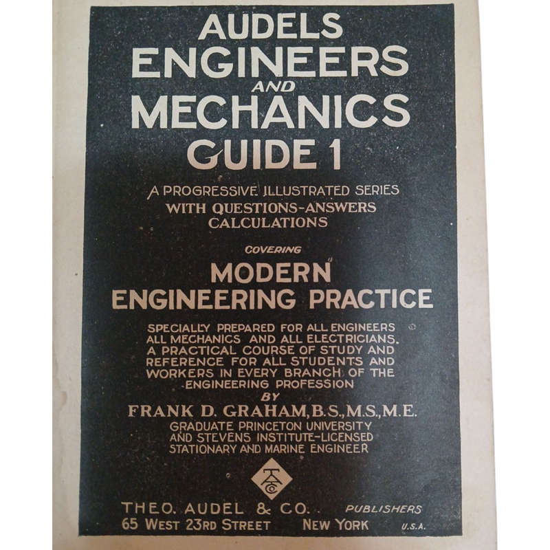 1927 Audels Engineers and Mechanics Guide Questions, Answers & Illustrations Volumes 1-8 by Frank D.
