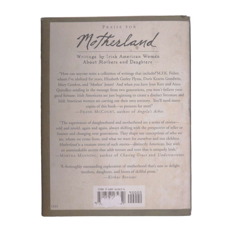 1999 Motherland- Writings By Irish American Women About Mothers And Daughters Hardcover w/Dustjacket