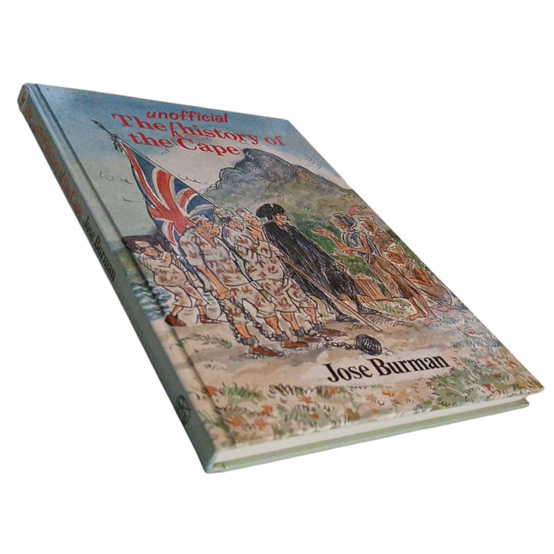 1992 The Unofficial History of The Cape by Jose Burman Hardcover w/o Dustjacket