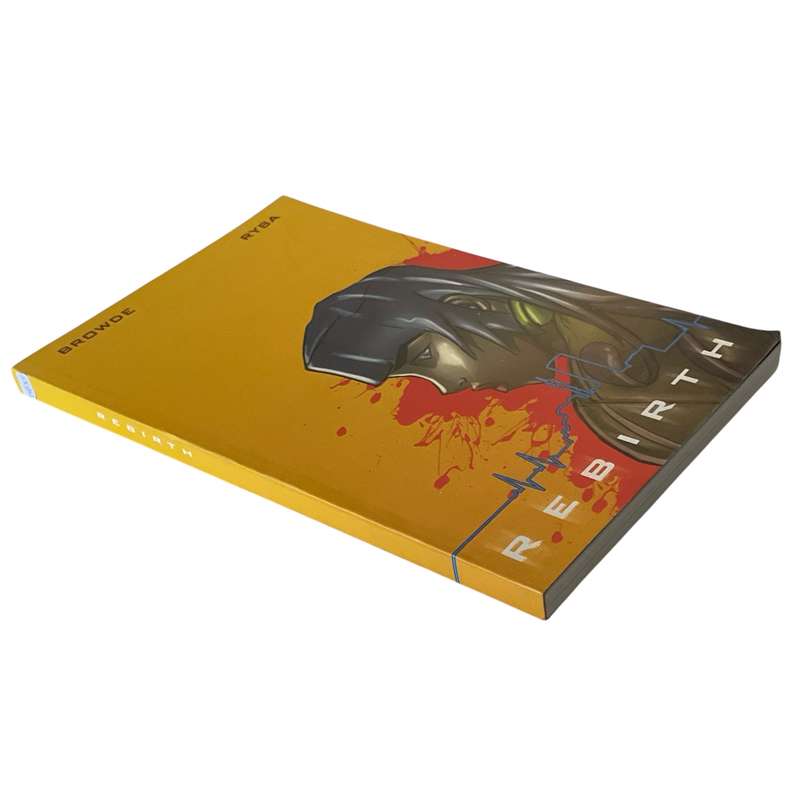 2012 Rebirth by Daniel Browde and Josh Ryba Softcover