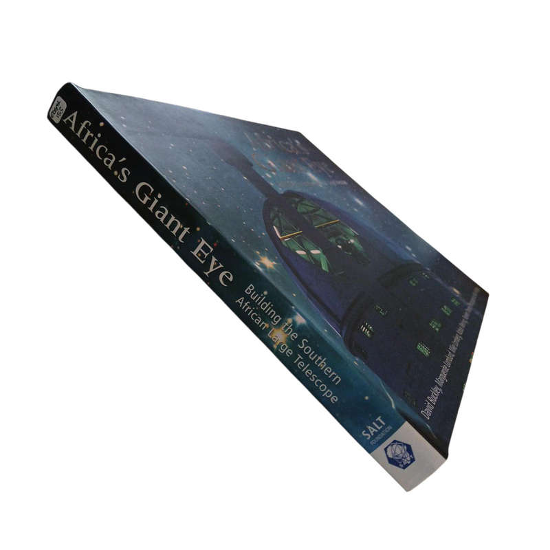 2005 Africa's Giant Eye, Building The Southern African Large Telescope By Neil Aldridge Hardcover w/