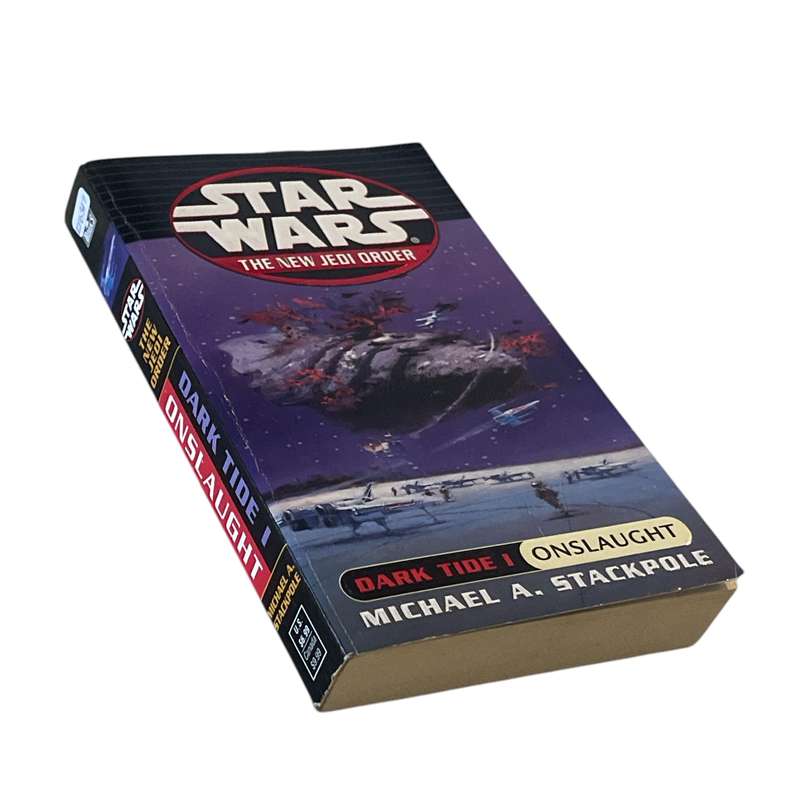 2000 Star Wars - The New Jedi Order - Dark Tide 1 - Onslaught by Michael A. Stackpole Softcover