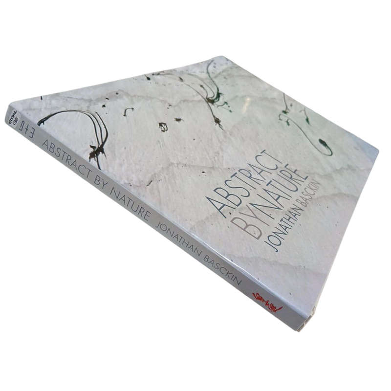 2007 Abstract By Nature By Johnathan Basckin Hardcover w/Dustjacket