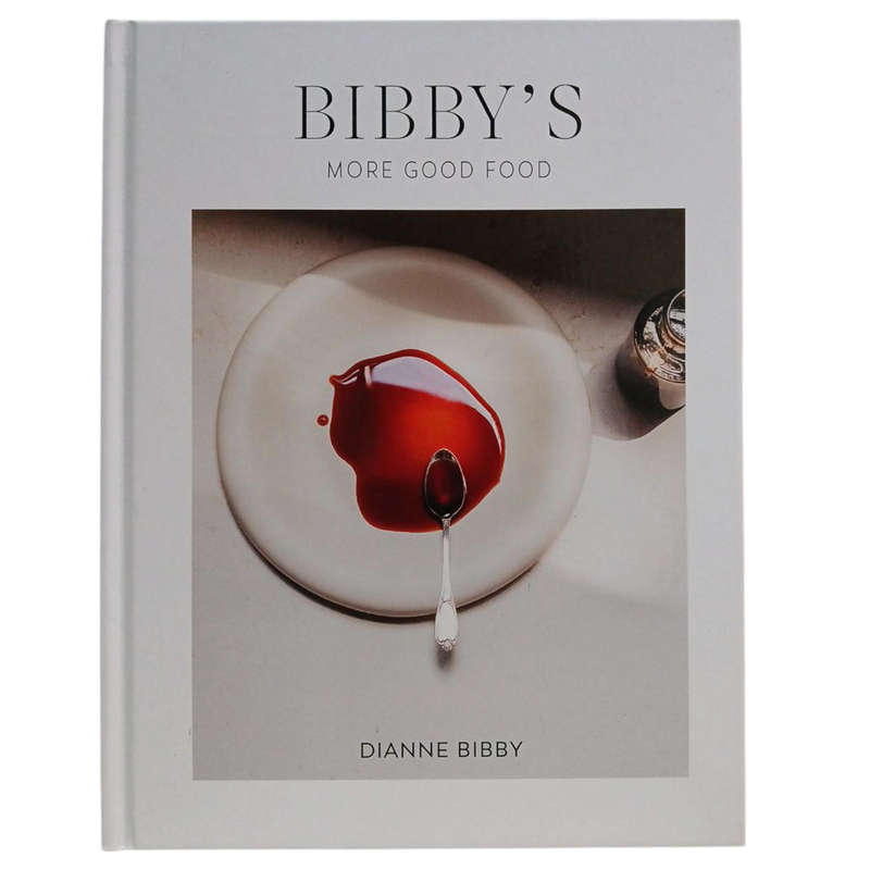 2024 Bibby's More Good Food By Dianne Bibby Hardcover w/o Dustjacket