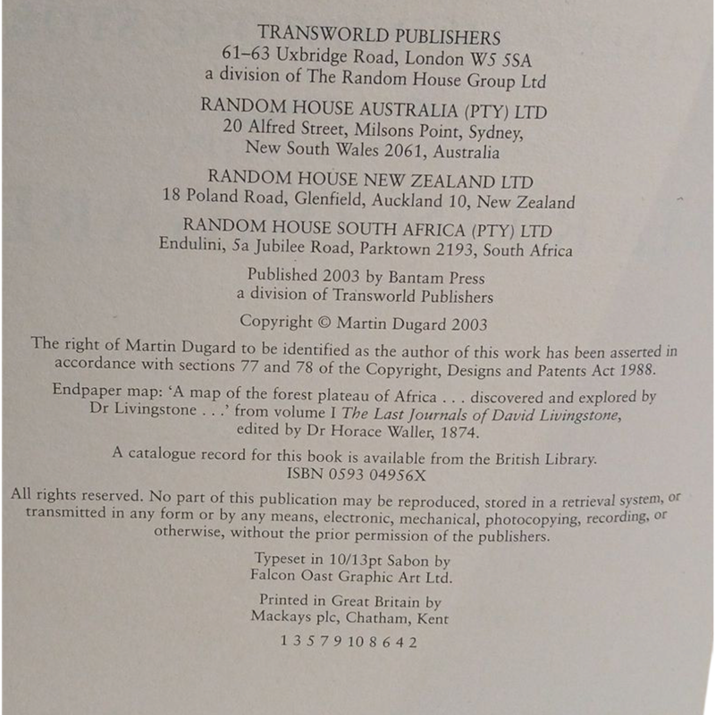 2003 Into Africa, The Dramatic Retelling of the Stanelyt, Livingstone Story By Martin Dugard Hardcov