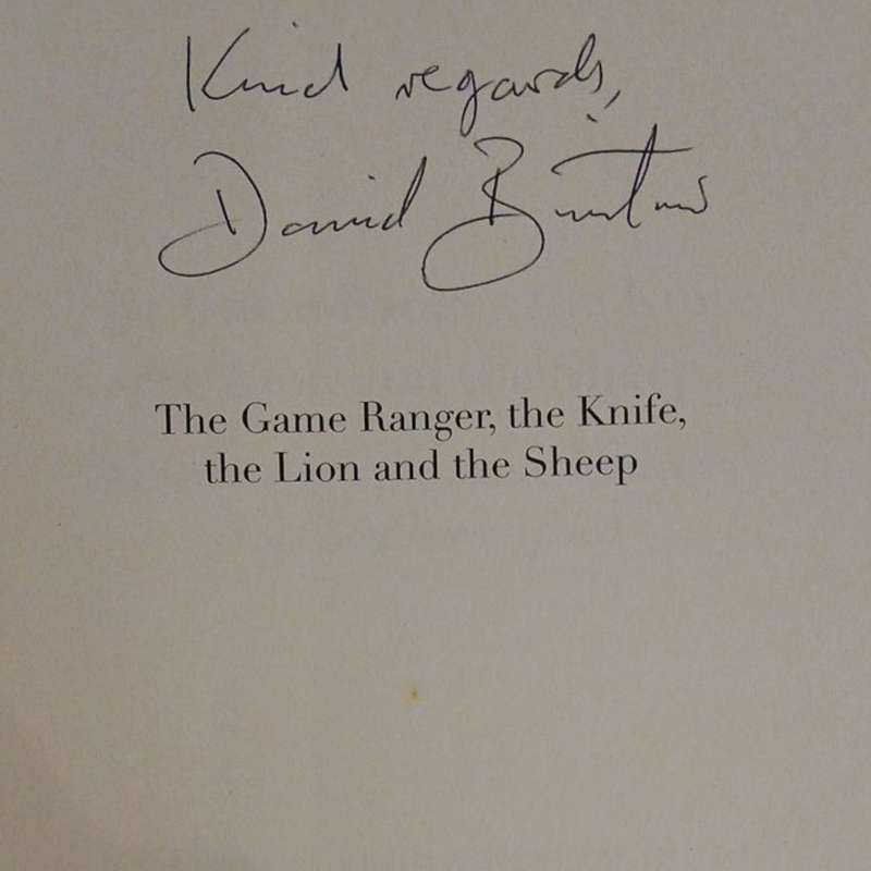 2018 The Game Ranger, the Knife, the Lion and the Sheep By David Bristow Softcover