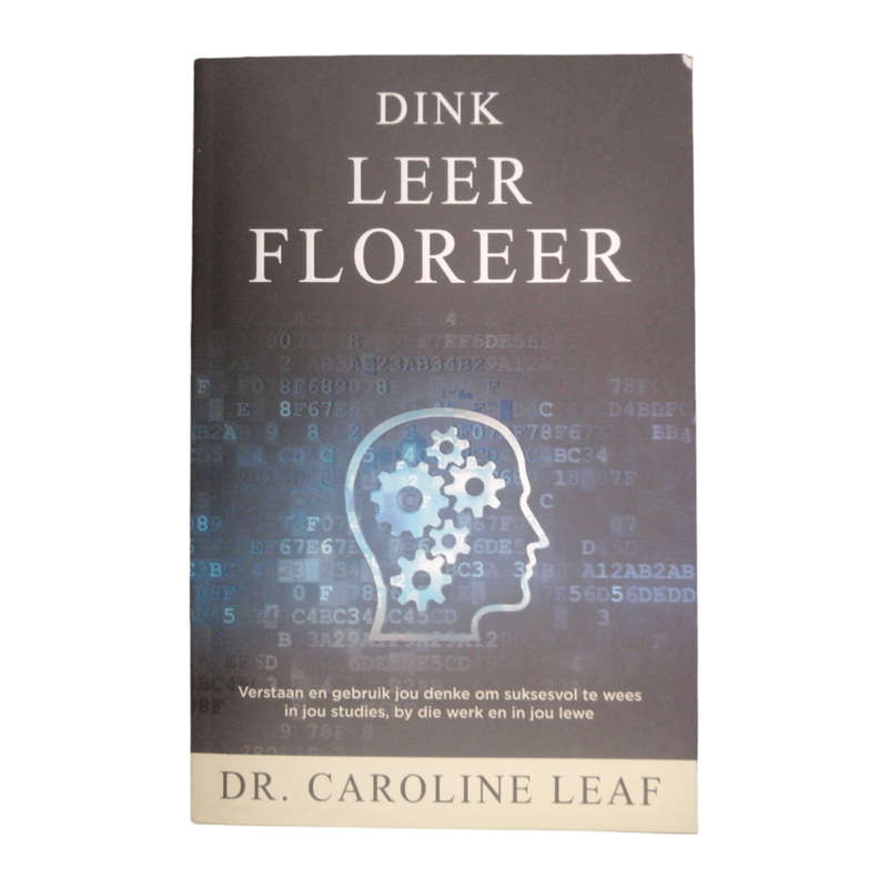 Loop En Vaal by Gerjo Ben Van Der Merwe and Dink Leer Floreer by Caroline Leaf 2 Book Set Softcover