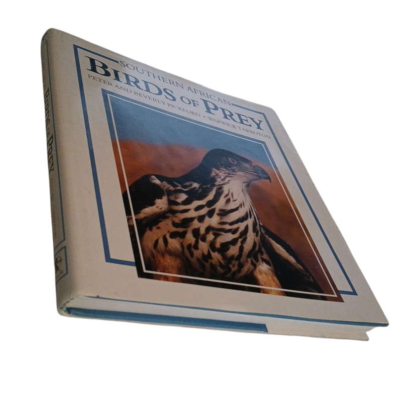 1989 Southern African Birds of Prey By Peter & Beverly Pickford and Warwick Tarboton Hardcover w/Dus