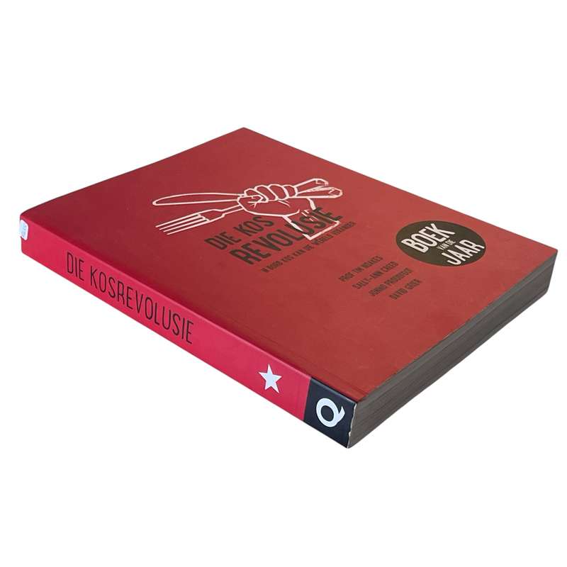 2014 Die Kos Revolusie by Prof. Tim Noakes, Sally-Ann Creed, Jonno Proudfoot and David Grier Softcov