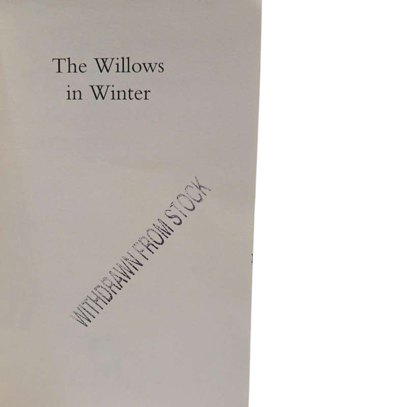 1933 The Willows in Winter By William Horwood, Kenneth Grahame Hardcover w/Dustjacket