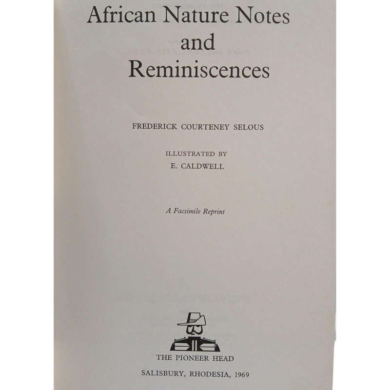 1969 African Nature Notes And Reminiscences By F.C.Selous Hardcover w/Dustjacket
