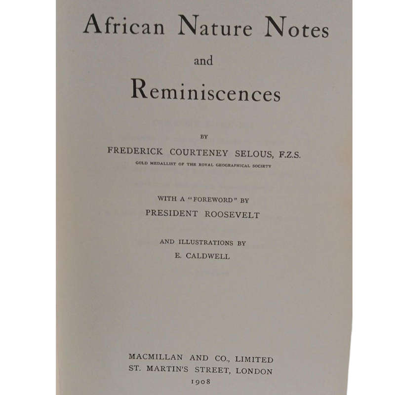 1969 African Nature Notes And Reminiscences By F.C.Selous Hardcover w/Dustjacket