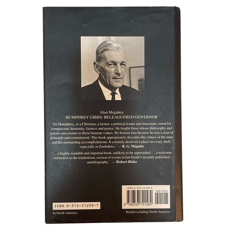 1998 Humphery Gibbs- Belleaguered Governor by Allan Mrgahey Hardcover w/Dustjacket