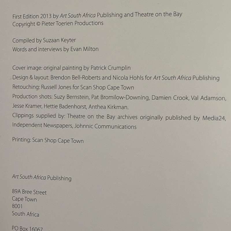 2013 Theatre On The Bay - The First 25 Years by Suzaan Keyter Softcover