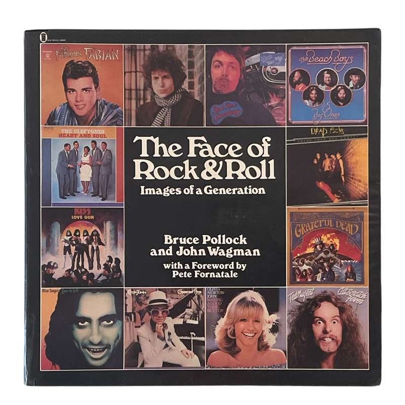1978 The Face of Rock and Roll by Bruce Pollock and John Wagman Softcover