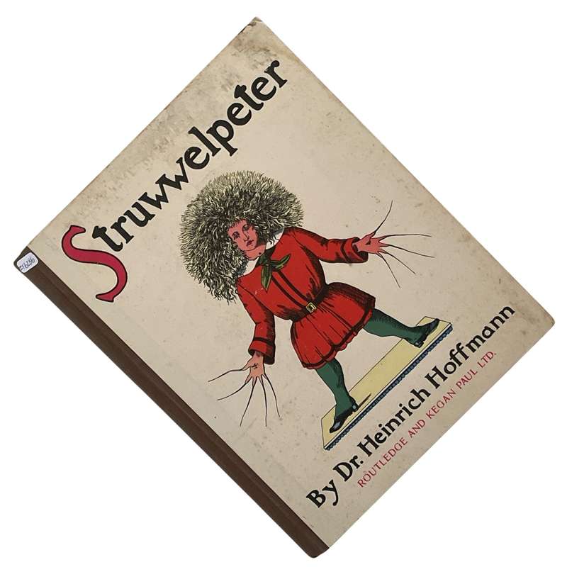 Struwwelpeter by Dr. Heinrich Hoffman Hardcover w/o Dustjacket