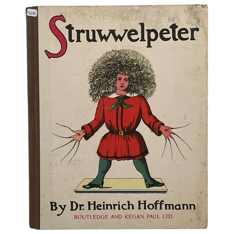 Struwwelpeter by Dr. Heinrich Hoffman Hardcover w/o Dustjacket