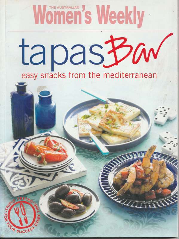 THE A.W.W. TAPAS BAR: EASY SNACKS FROM THE MEDITERRANEAN