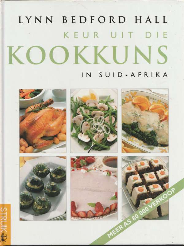 KEUR UIT DIE KOOKKUNS IN SUID-AFRIKA by Lynn Bedford Hall