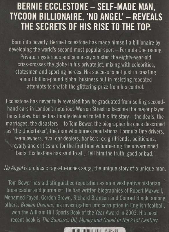 NO ANGEL: THE SECRET LIFE OF BERNIE ECCLESTONE by Tom Bower