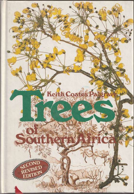 TREES OF SOUTHERN AFRICA by Keith Coates Palgrave  ( Second Revised Edition )