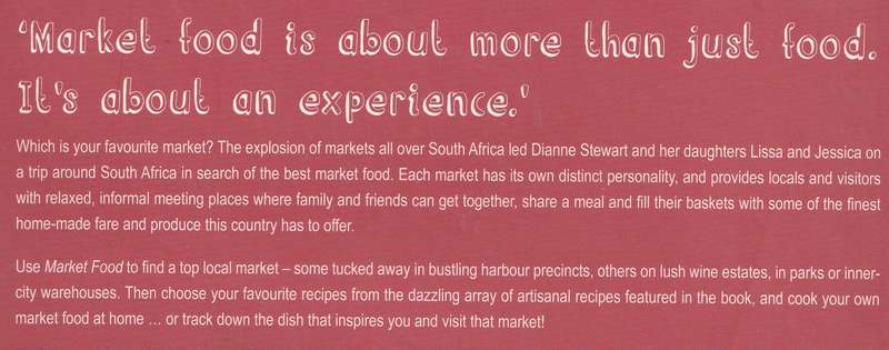 MARKET FOOD SOUTH AFRICA - Dianne Stewart, Jessica Cairns & Lissa Stewart