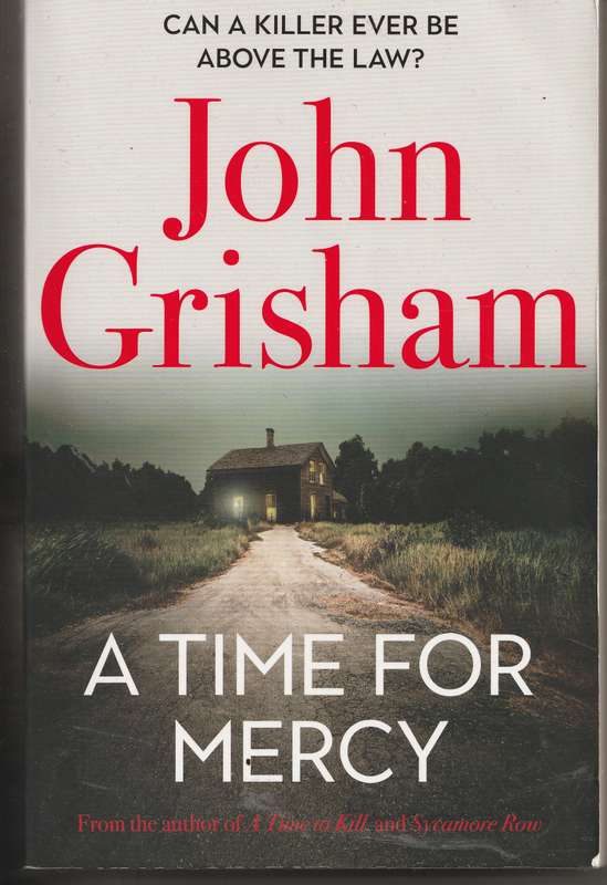 A TIME FOR MERCY + THE EXCHANGE by John Grisham