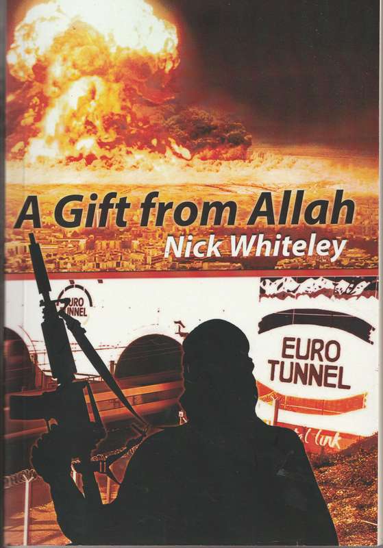 A GIFT FROM ALLAH by Nick Whitely