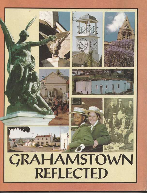 GRAHAMSTOWN REFLECTED by Emily O'Meara