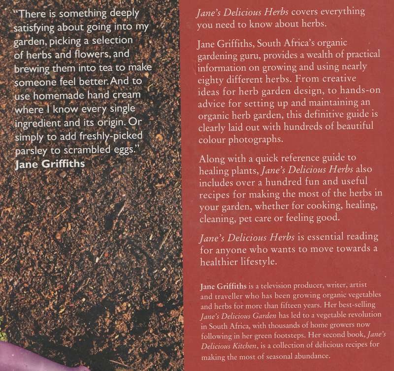 JANE'S DELICIOUS HERBS: GROWING & USING HERBS IN SOUTH AFRICA by Jane Griffiths