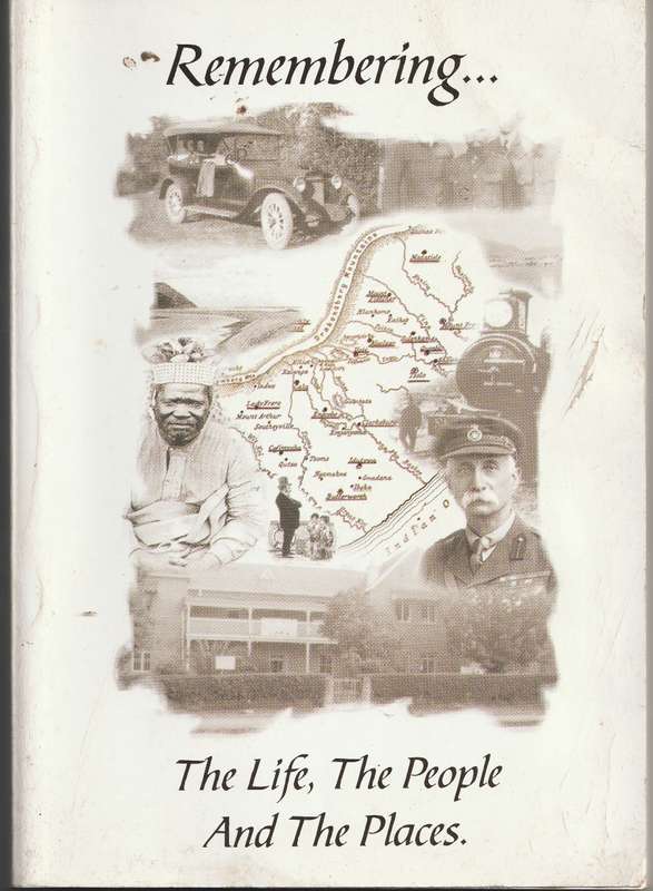 REMEMBERING... THE LIFE, THE PEOPLE AND THE PLACES by Jean Coulter