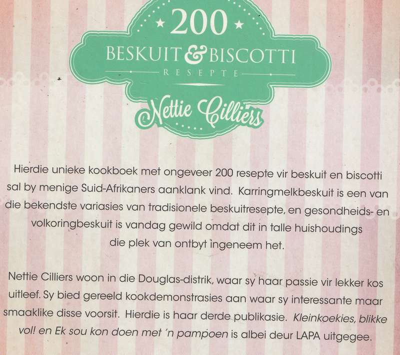 200 BESKUIT & BISCOTTI RESEPTE by Nettie Cilliers
