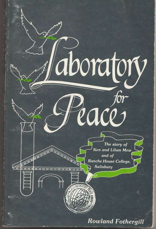 LABORATORY FOR PEACE by Rowland Fothergill