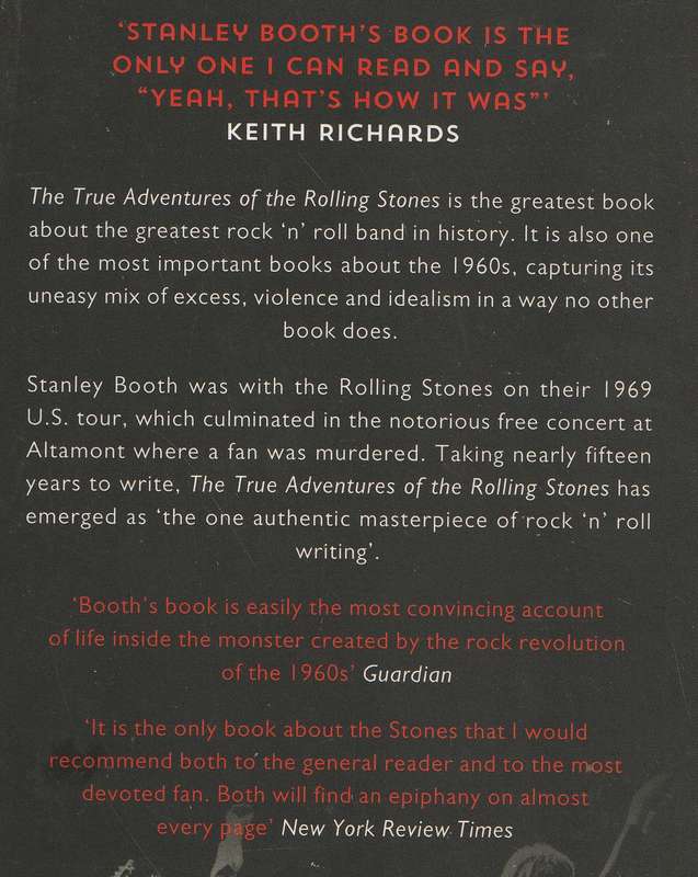 THE TRUE ADVENTURES OF THE ROLLING STONES by Stanley Booth