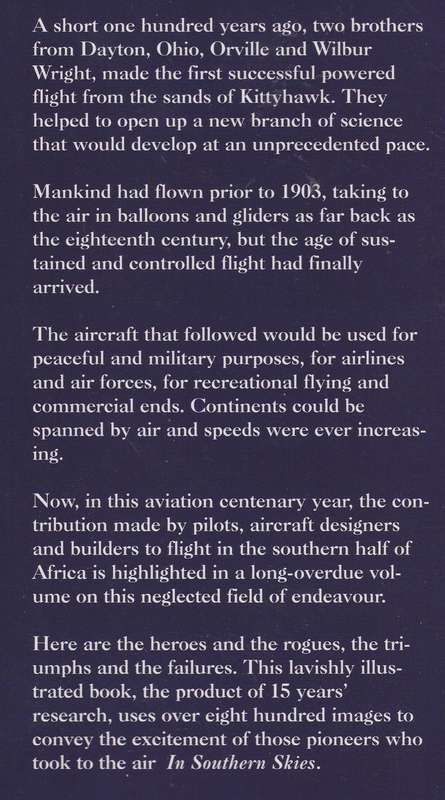 IN SOUTHERN SKIES: A PICTORIAL HISTORY OF EARLY AVIATION IN SOUTHERN AFRICA 1816-1940