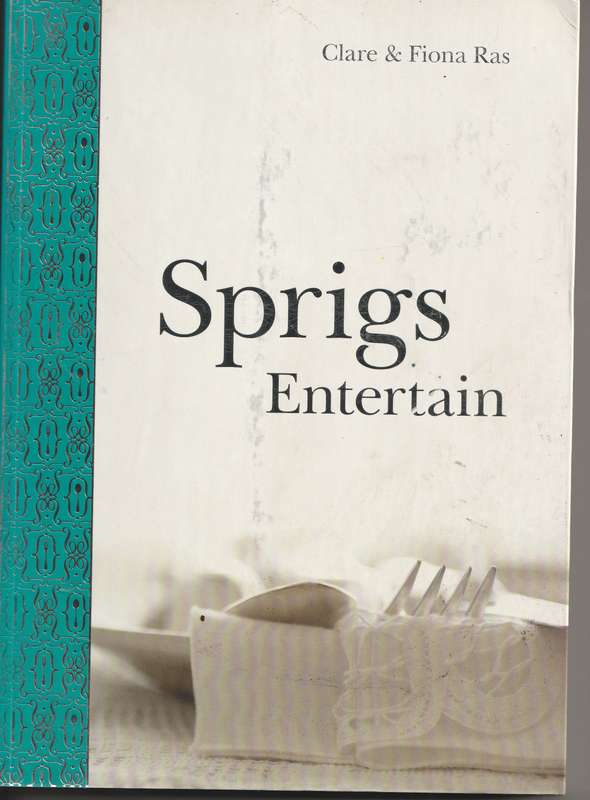 SPRIGS ENTERTAIN by Clare & Fiona Ras