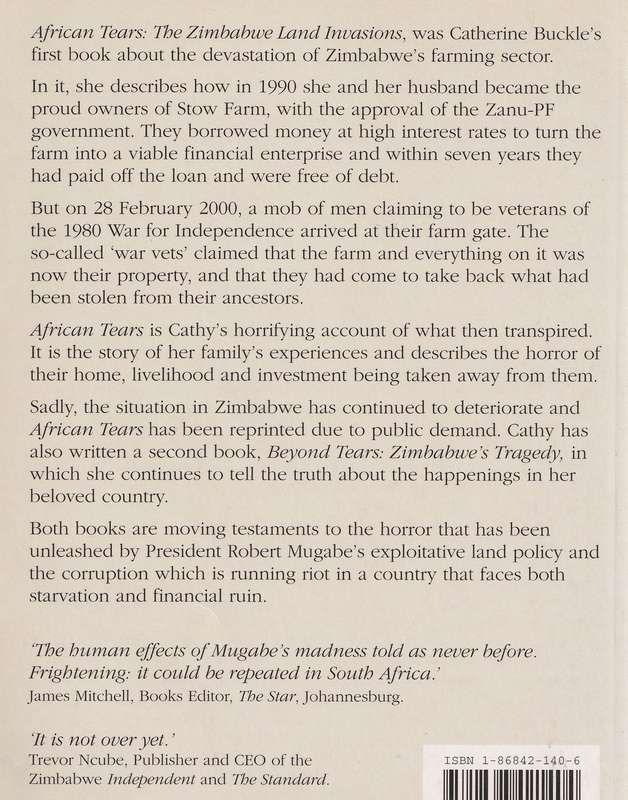 AFRICAN TEARS: THE ZIMBABWE LAND INVASIONS by Catherine Buckle