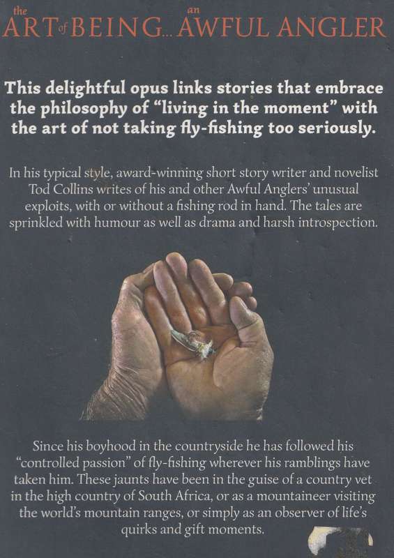 THE ART OF BEING AN AWFUL ANGLER by Tod Collins