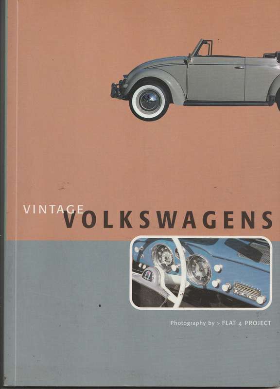 VINTAGE VOLKSWAGENS photography by Flat 4 Project